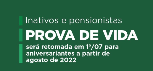 Prova de vida para pensionistas e inativos volta a ser realizada em julho